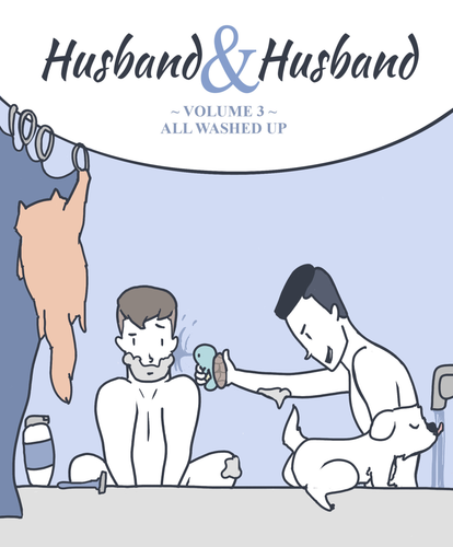 Husband & Husband Comics: Volume 3 (SOLD OUT--See description for info)